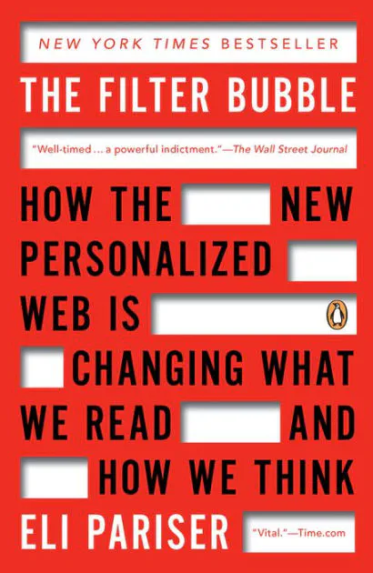 The Filter Bubble: What the Internet is Hiding From You cover